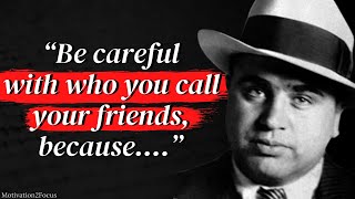 Al Capone's Quotes which are better known in youth to not to Regret in Old Age || Al Capone