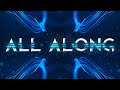 4th Point - All Along (Official Lyric Video)