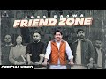 Jass Bajwa : Friend Zone (HD Video) Mandeep Maavi | Desi Crew | Punjabi Songs 2023