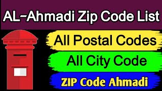 AL Ahmadi Zip Code List