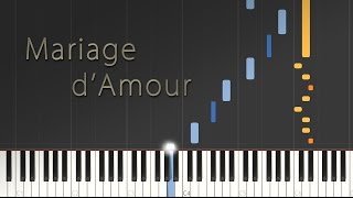Mariage d'Amour - Paul de Senneville (George Davidson) \\ Synthesia Piano Tutorial