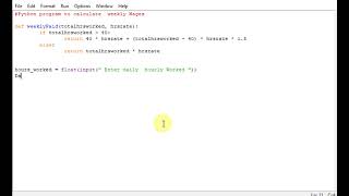 Python program to calculate weekly Wages