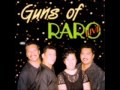 Guns of Raro - Taku Vaine