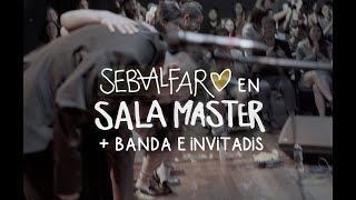 Seba Alfaro en Sala Master + banda e inivitadis - Lanzamiento \