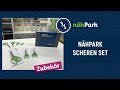 Exclusives nähPark Scheren-Set der Scherenmanufaktur Paul