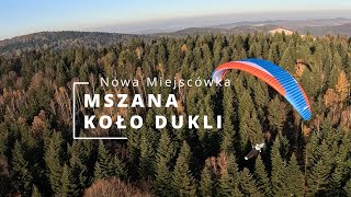 Mszana nowa miejscówka i dobre latanie na koniec sezonu.