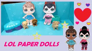 PAPER DOLLS - LOL Surprise Dolls DIY | Little Baby and Spice (*with glitters*)