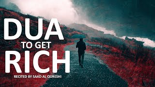 Powerful Dua To Get Rich And Make Life Easier and Less Stressful