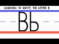 Write the Letter B - ABC Writing for Kids - Alphabet Handwriting by 123ABCtv