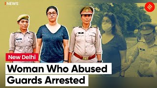Noida woman who was seen assaulting guards sent to 14-day judicial custody