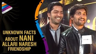 Nani and Allari Naresh Reveal Unknown Facts about their Friendship | IIFA Utsavam Awards 2016