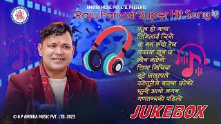 Raju Pariyar's Super Hit Song's Jukebox