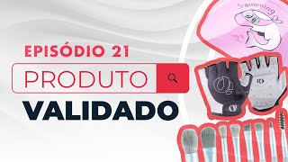 Dicas de produtos para importar - Produto Validado #21 - China Gate Importação