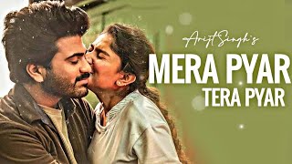 Mera Pyar Tera Pyar Song – Arijit Singh | Jalebi | Jeet Gannguli | Lyrical Video