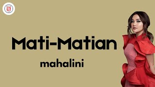 Mati Matian -  Mahalini || Lirik Lagu