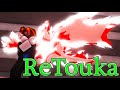 ReTouka Showcase!