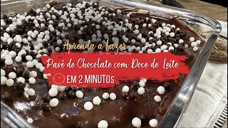 🍫 Pavê de Chocolate com Doce de Leite 🍫 Divino Minuto - Receitas Divinas