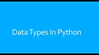 Data types in python | Numbers | List | String | Tuple | Dictionary