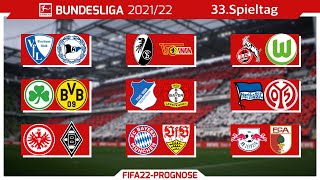 FIFA 22: Bundesliga - 33.Spieltag I 2021/2022 I Prognose l Deutsch [FULL HD x PS5]