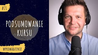 Nocne Spotkanie [#21] - Podsumowanie kursu