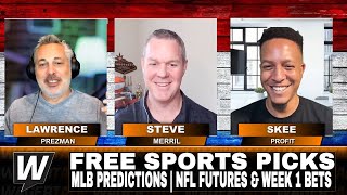 Free Sports Picks | WagerTalk Today | MLB Predictions Today | NFL Futures & Week 1 Bets | June 29