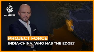 India & China: Who has the military edge? | Project Force