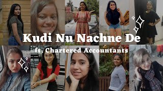 Kudi Nu Nachne De | Dance Cover ft. Chartered Accountants | Lockdown Special | Quarantine Dance