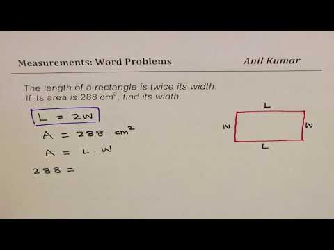 What is the area of a rectangle if the length is twice the width?