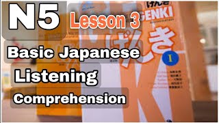 Genki | N5 Lesson 3 Basic  Listening Comprehension with answer key.