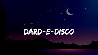 Dard-E-Disco (Lyrics) Full Song - Om Shanti Om | Marianne D'Cruz, Caralisa, Sukhwinder Singh, Nisha