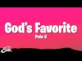 Polo G - God’s Favorite (Lyrics)