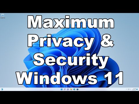 Change These Settings To Maximize Privacy & Security In Windows 11 A Quick & Easy Guide