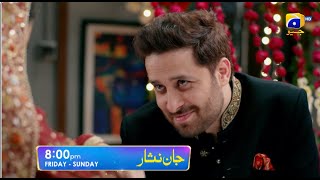 Jaan Nisar Episode 10 Promo | Friday To Sunday at 8:00 PM only on Har Pal Geo