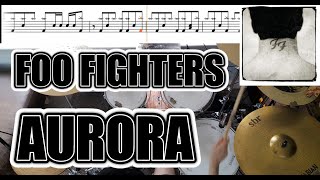 Foo Fighters - Aurora - Drum Cover With SHEET MUSIC