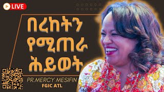 Pastor Mercy Mesfin Sunday Service 