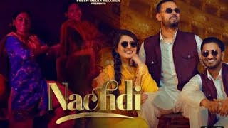 Nachdi - Garry Sandhu | G Khan | Latest Punjabi Video Song 2021
