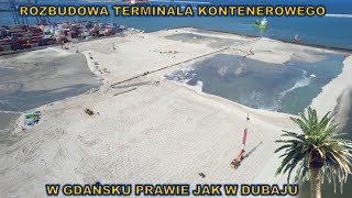 Rozbudowa terminala kontenerowego.W Gdańsku prawie jak w Dubaju.