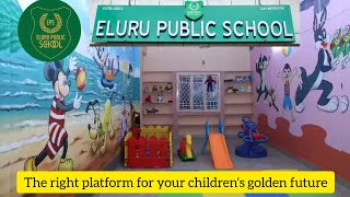 Eluru Public School | The right platform for your children's golden future | best school in Eluru