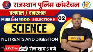 Vanpal Vanrakshak Science Classes | Nutrients and Digestion | Raj Police Constable by Adarsh Sir