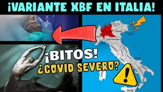 ¡ALERTA! EXPERTOS NO DESCARTAN QUE SITUACIÓN DE ITALIA SEA POR AVANCE DE VARIANTE XBF \