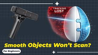 Stop Losing Tracking! — Scan Smooth Objects Properly (Beginner Guide) (Creality Otter Lite)