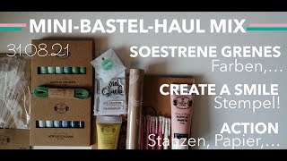 Bastel-Mini-Haul Mix ⎮ Soestrene Grenes, Create A Smile, Action