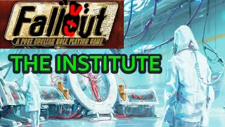 Fallout 4: The Institute توضیح داد