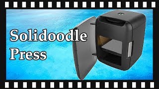 Solidoodle Press 3D Printer Review