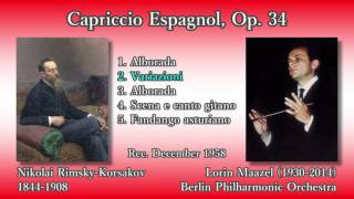 Rimsky-Korsakov: Capriccio Espagnol, Maazel \u0026 BPO (1958) リムスキー＝コルサコフ スペイン奇想曲 マゼール