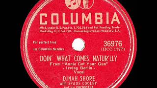 1946 HITS ARCHIVE: Doin’ What Comes Natur’lly - Dinah Shore \u0026 Spade Cooley