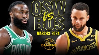 Golden State Warriors vs Boston Celtics  Game Highlights | March 3, 2024 | FreeD