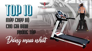 TOP 10 máy chạy bộ cho gia đình, phòng tập đáng mua nhất!