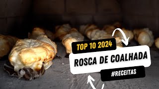 TERCEIRA RECEITA MAIS VISTA EM 2024: ROSCA DE COALHADA!