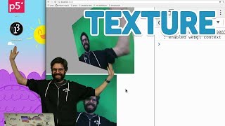 18.4: Texture - WebGL and p5.js Tutorial